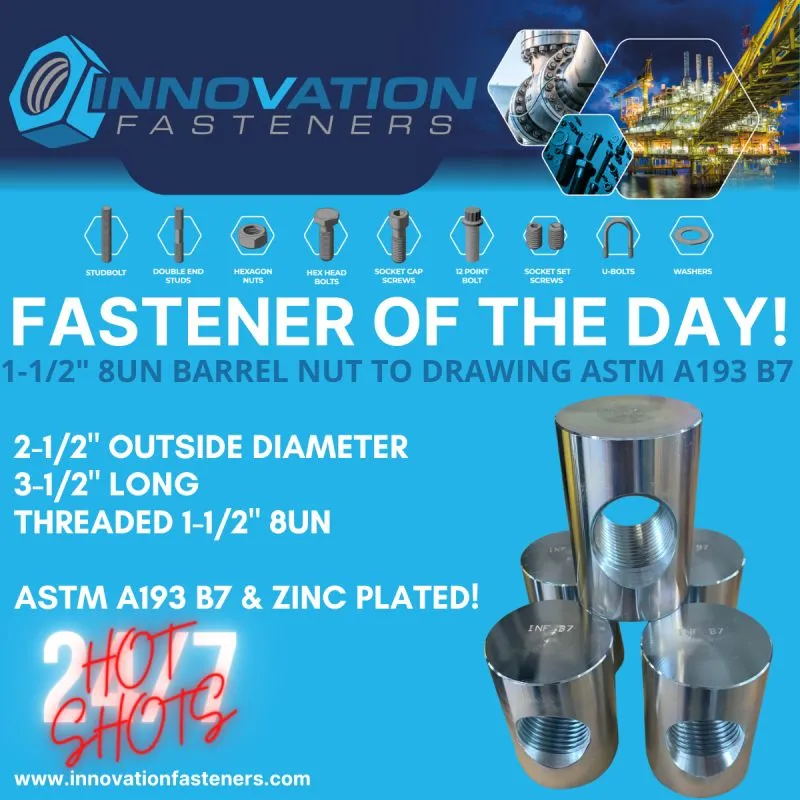 1-1/2"-8 UN Barrel Nuts, 2-1/2" OD x 3-1/2" Long in ASTM A193 B7, zinc plated — machined by Innovation Fasteners, Houston